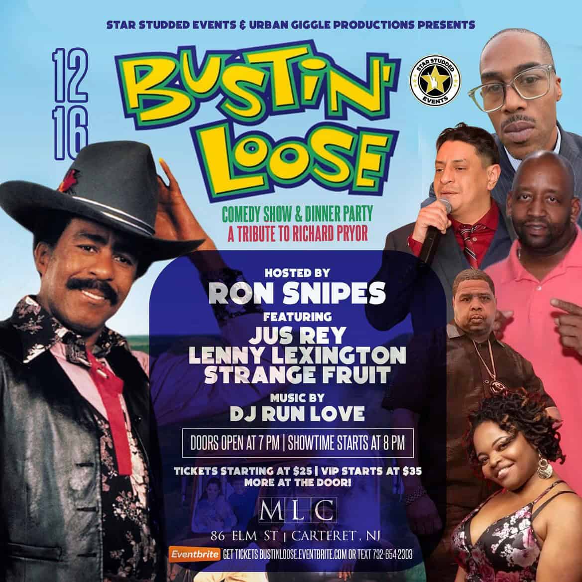 BUSTIN LOOSE Comedy Show & Dinner Party