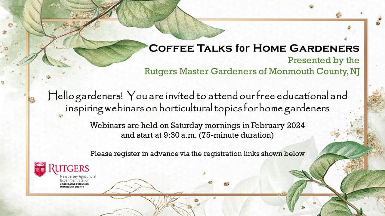 Coffee Talks for Home Gardeners Webinars