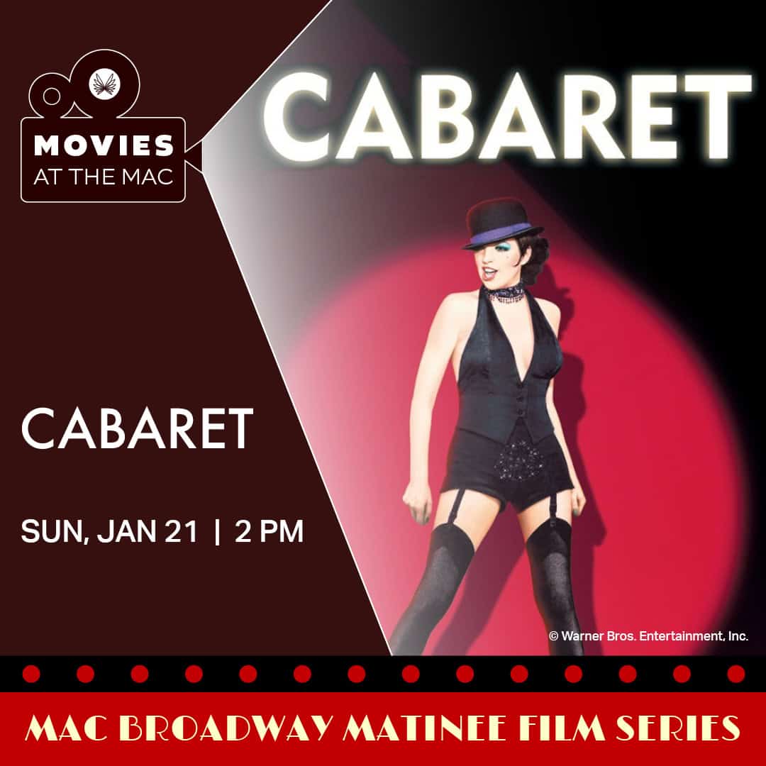 Movies at the MAC: CABARET