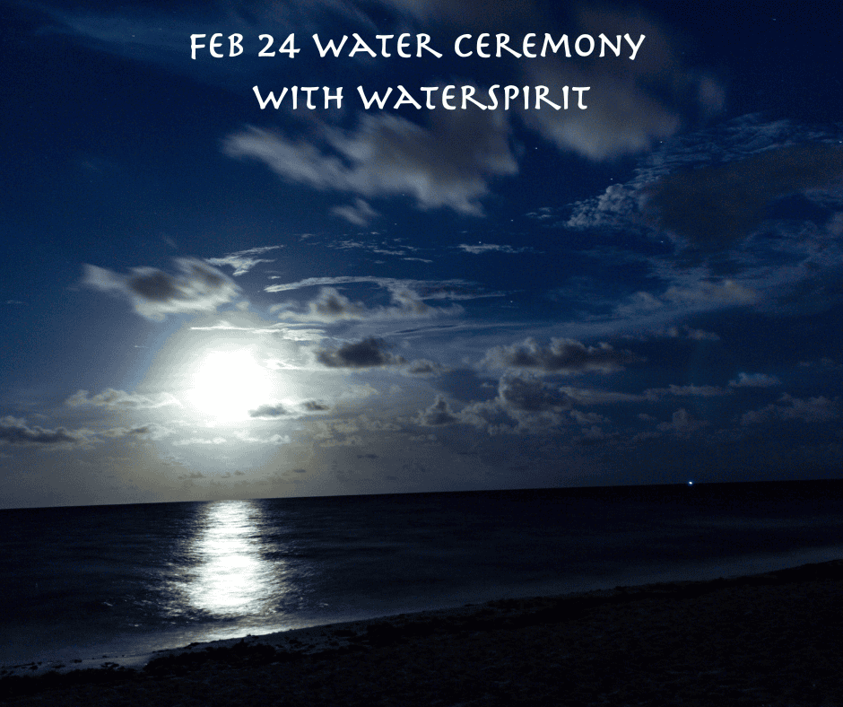 Water Ceremony with Waterspirit
