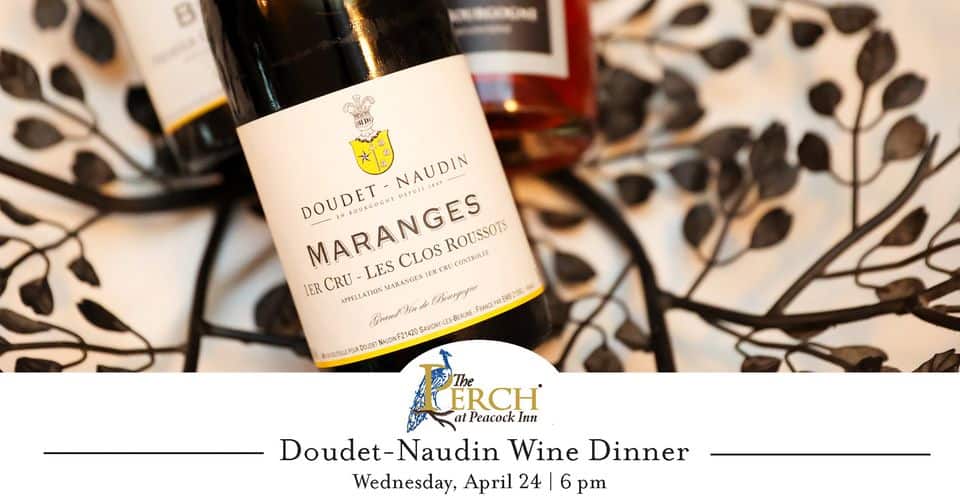 Doudet-Naudin Wine Dinner