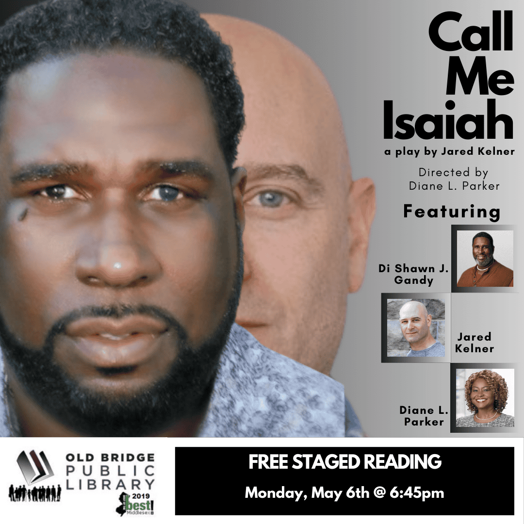Call Me Isiah--a free staged reading