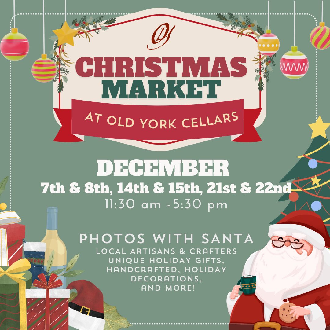 Christmas Market Weekends at Old York Cellars Winery