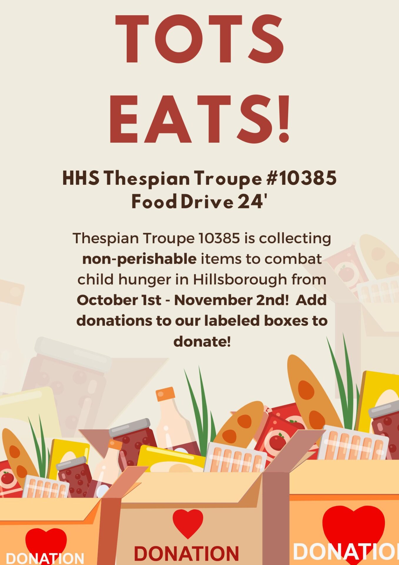 TOTs Eats Food Drive '24 - Hillsborough High School Thespian Troupe