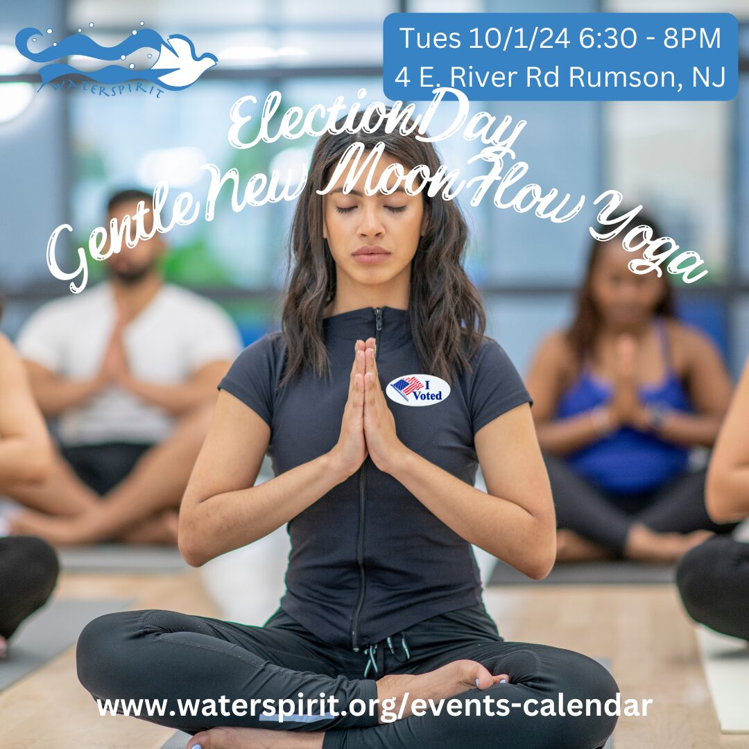 Election Day! Gentle New Moon Flow Yoga