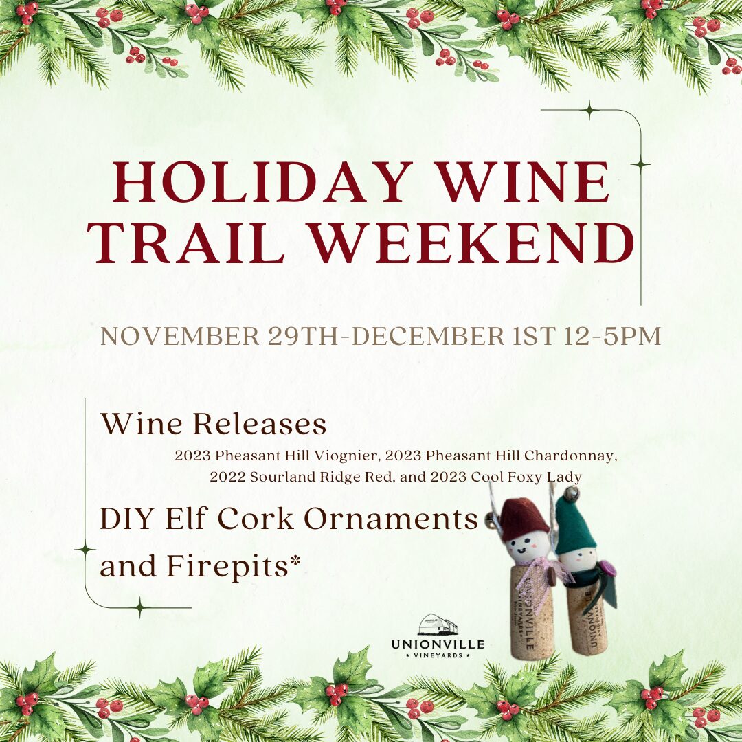 Holiday Wine Trail Weekend